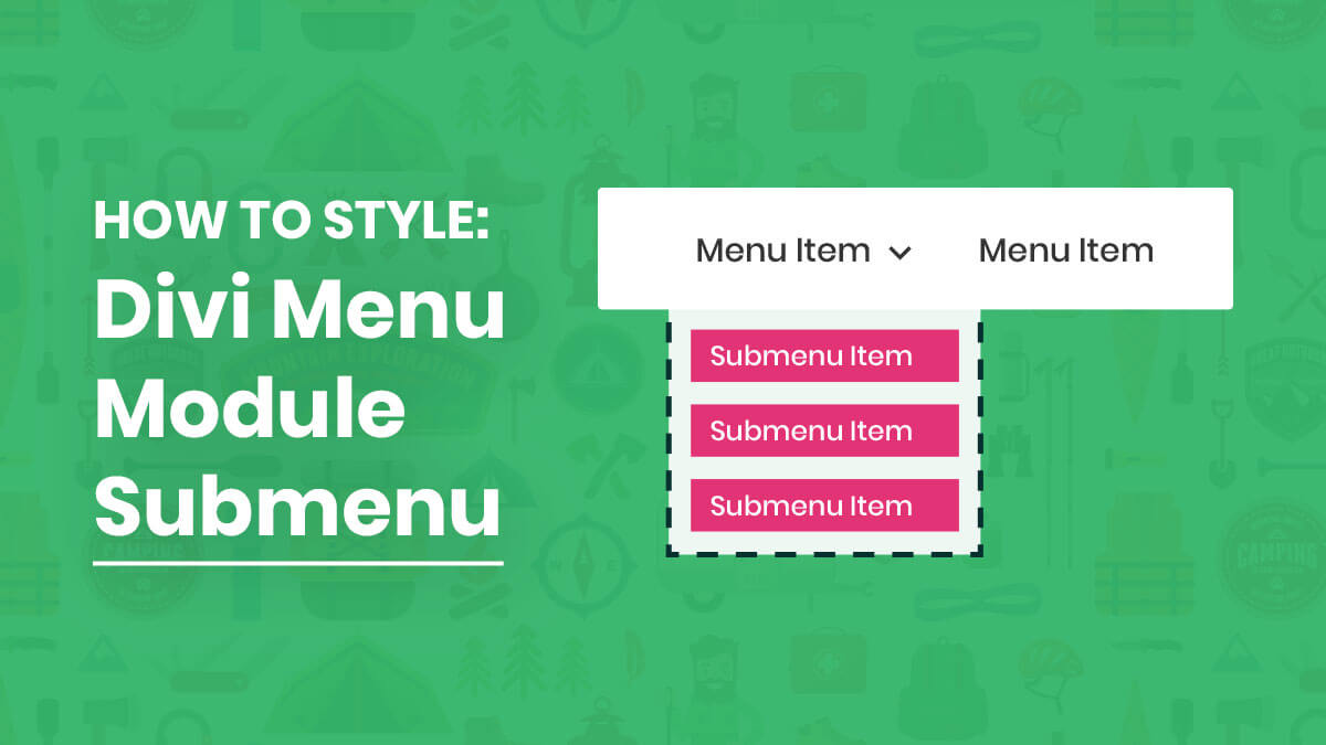 How To Style and Customize The Divi Menu Module Dropdown Submenu Tutorial by Pee-Aye Creative
