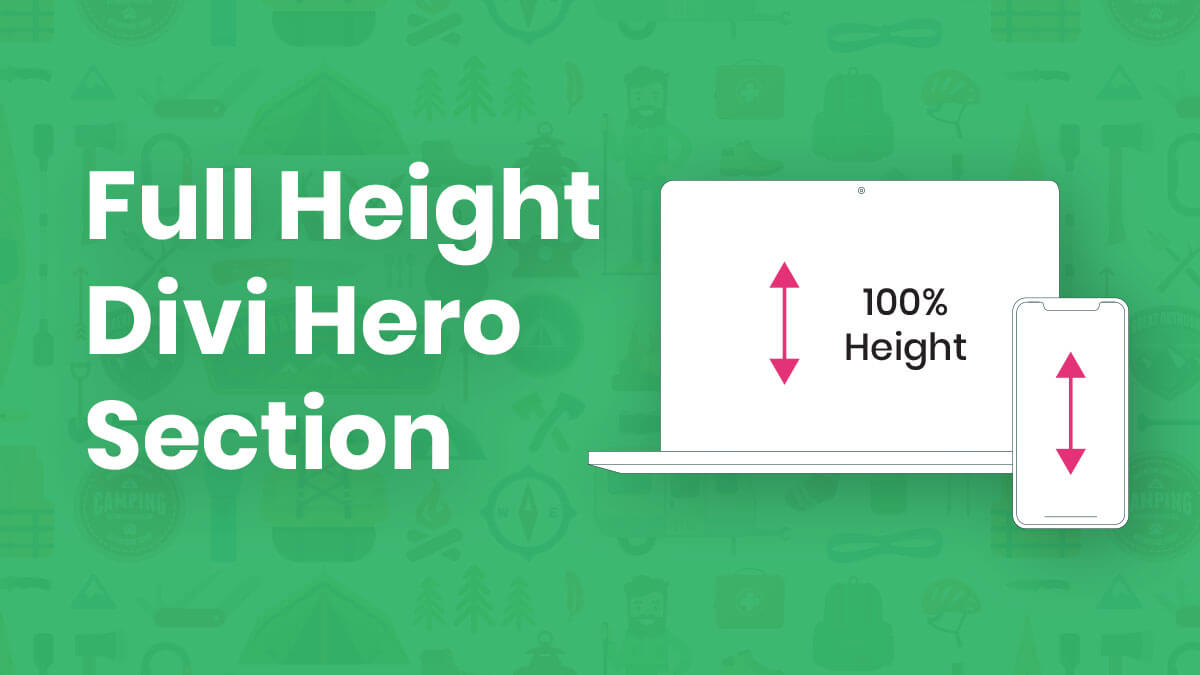 How To Make A Full Height Divi Hero Section