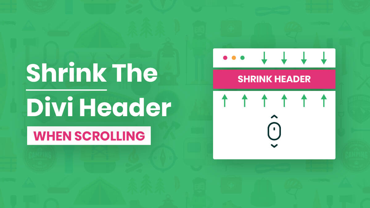 How To Shrink The Divi Header Menu When Scrolling