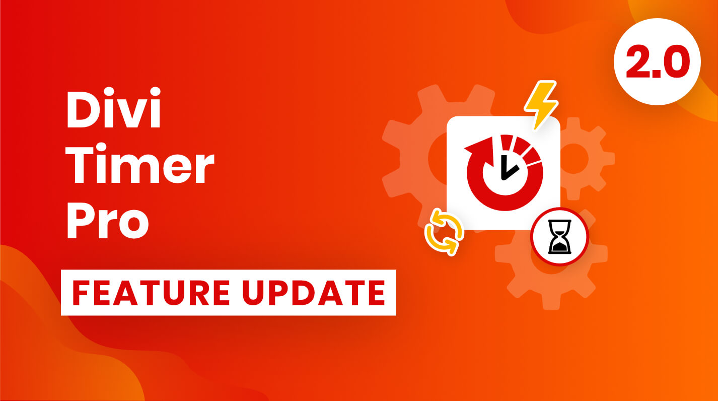 Divi Timer Pro Plugin Feature Update 2.0