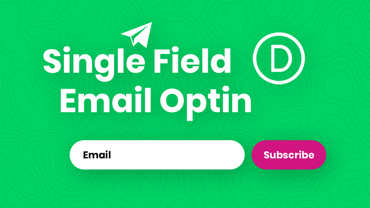How To Create A Single Field Divi Email Optin Module