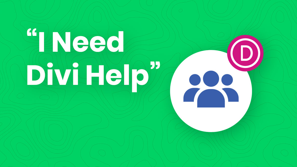 How To Properly Ask For Help In A Divi Facebook Group Tutorial Guide by Pee Aye Creative