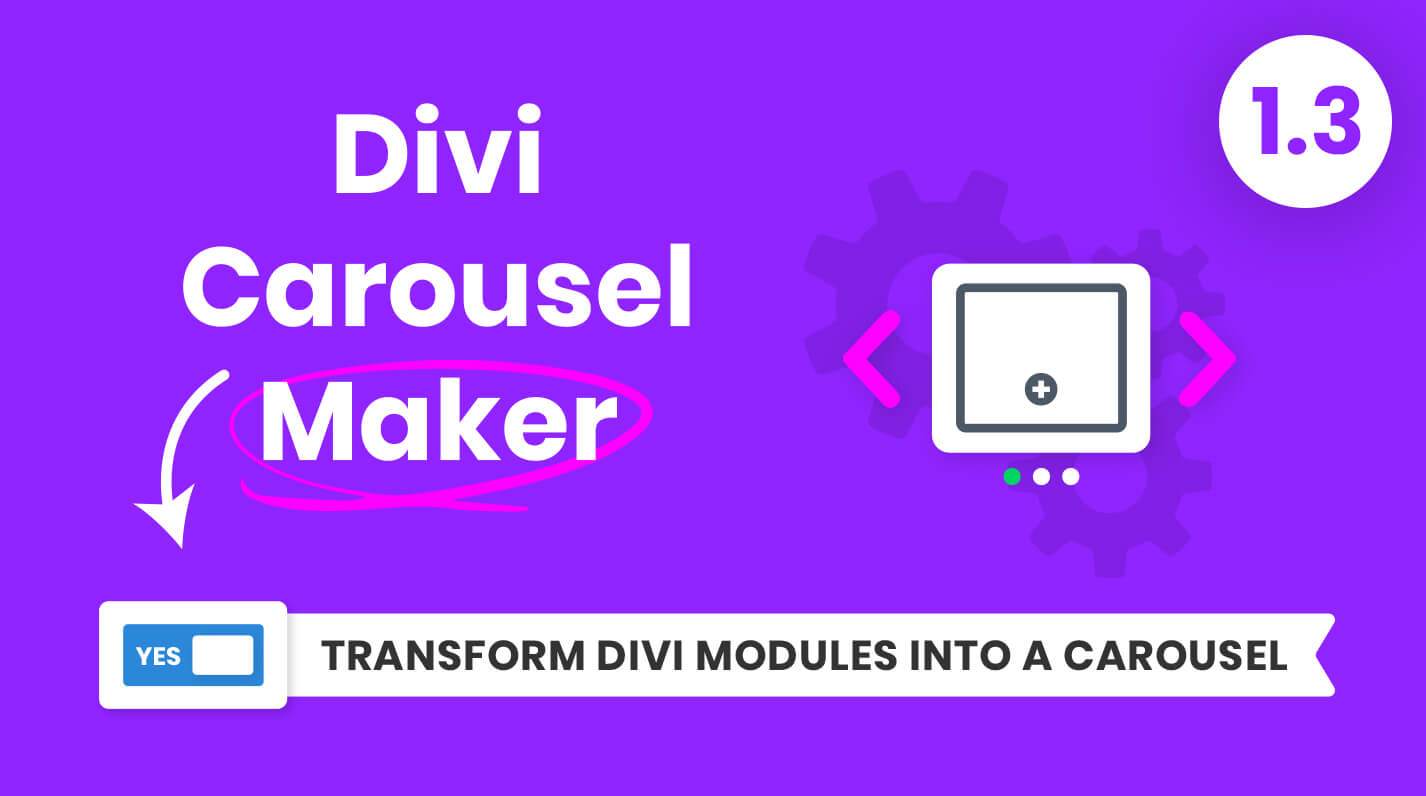 Divi Carousel Maker Product Featured Image Version 1.3 by Pee Aye Creative