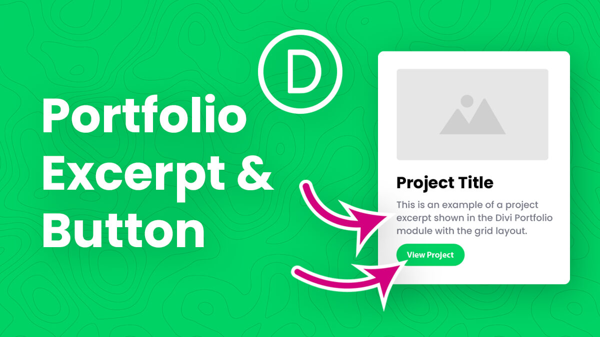 How To Add An Excerpt And Read More Button To Projects In The Divi Portfolio Module