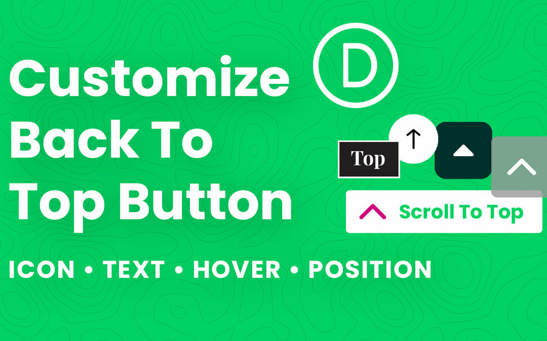 How To Style And Customize The Divi Back To Top Button