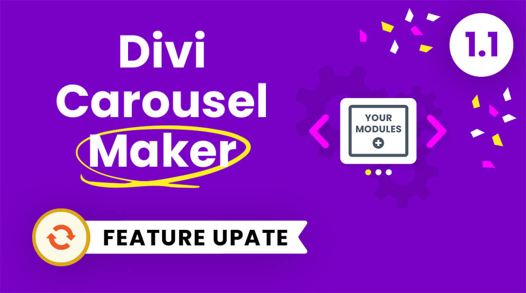 Divi Carousel Maker Plugin Feature Update 1.1