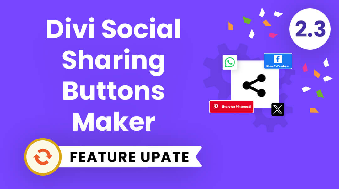 Divi Social Sharing Buttons Maker Plugin Feature Update 2.3