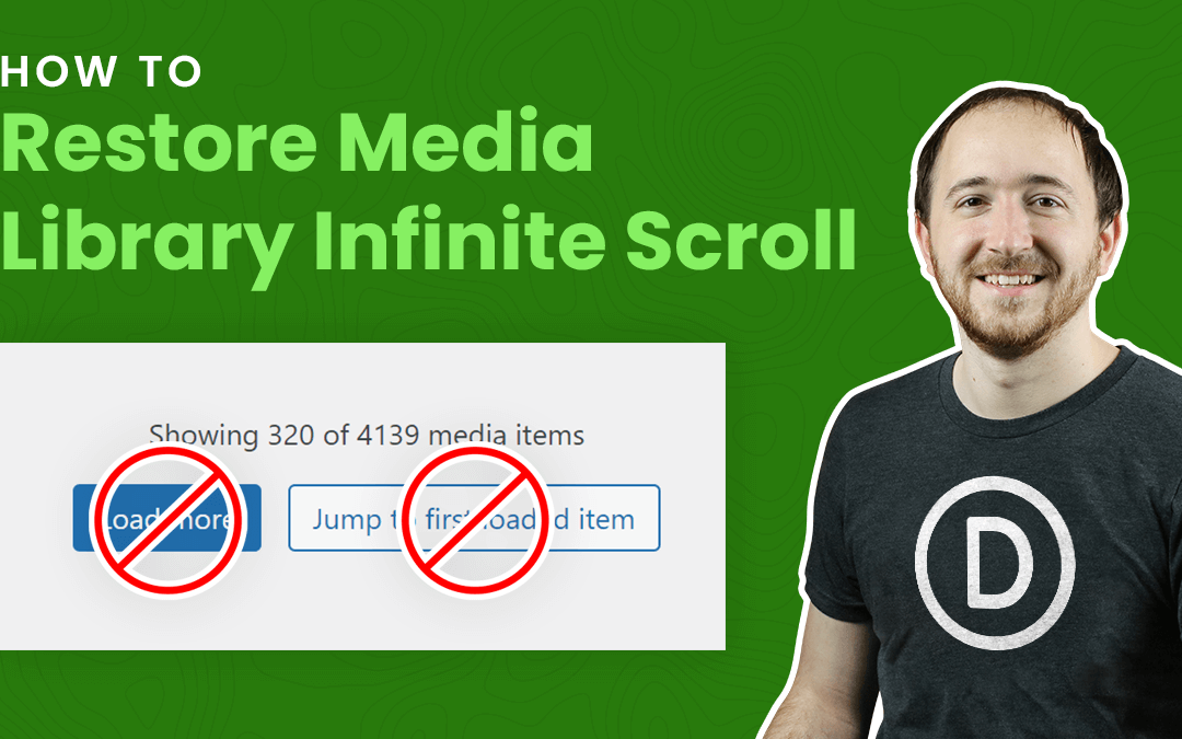 How To Disable The Load More Button From WordPress Media Library And Restore Infinite Scroll In Divi